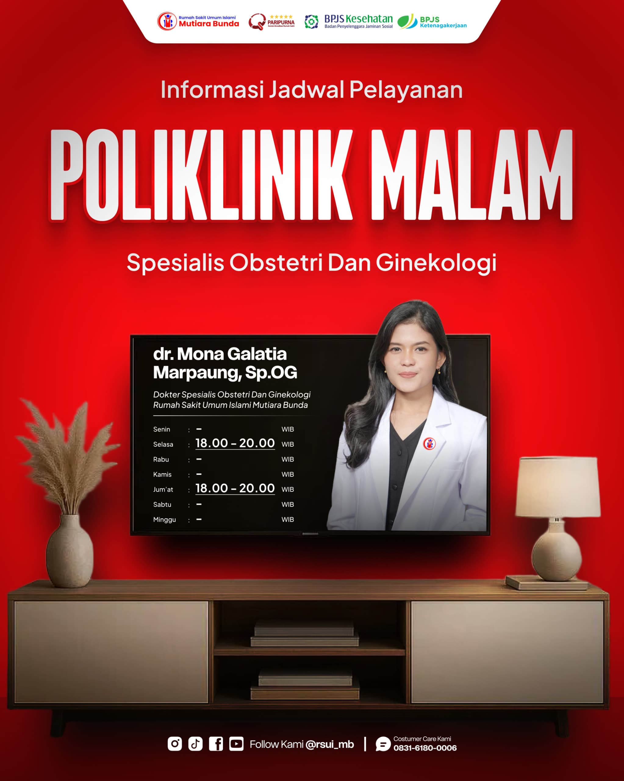 Poli Malam :  dr. Mona Galatia Marpaung, Sp.OG 